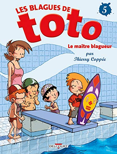 LE BLAGUES DE TOTO (LES) - MAITRE BLAGUEUR